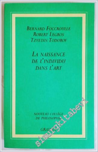 La Naissance de l'individu dans l'Art -        2005