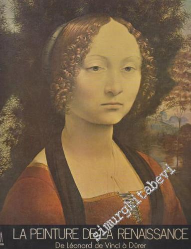 La Peinture de la Renaissance: De Léonardo de Vinci à Dürer