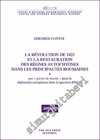 La Révolution de 1821 Et La Restauration des Règnes Autochtones Dans L