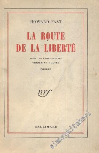 La Route de la Liberte -        1948