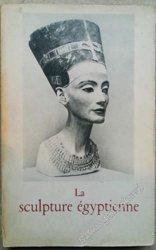 La Sculpture Égyptienne -        1951