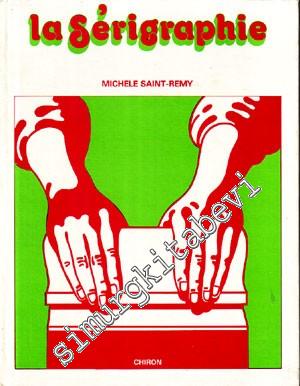 La Serigraphie -