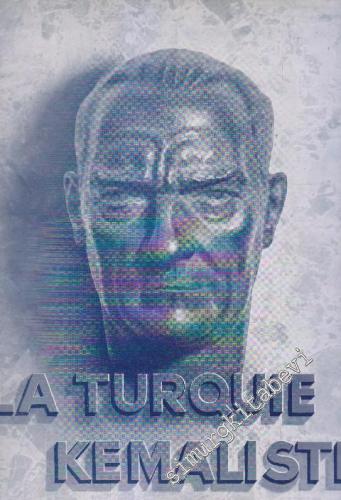 La Turquie Kemaliste ( Kamaliste ) - No: 32 - 40      Aout - Decembre 1940