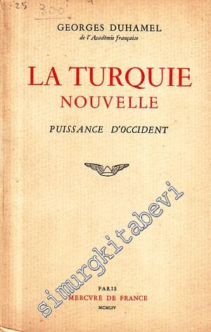 La Turquie Nouvelle Puissance D'occident -