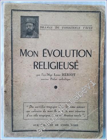 La Verité sur Mon Évolution Religieuse -        1951