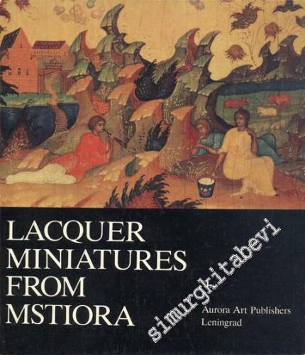 Lacquer Miniatures From Mstiora -