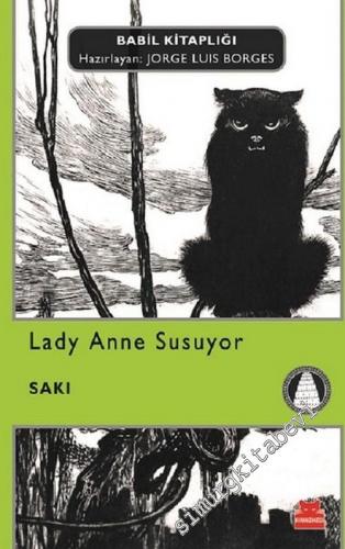 Lady Anne Susuyor - Babil Kitaplığı 29 -        2018