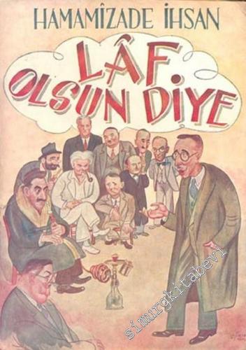 Laf Olsun Diye -        1949