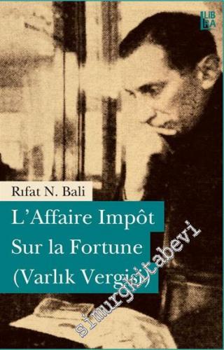 L'Affaire Impôt Sur la Fortune ( Varlık Vergisi )