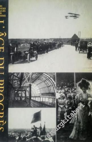 L'Àge du Progrès: Les Grands Epoques de l'Homme -        1970