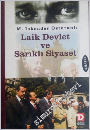 Laik Devlet ve Sarıklı Siyaset -        2003