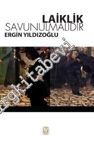 Laiklik Savunulmalıdır