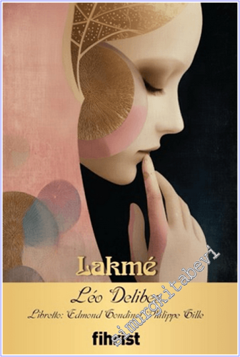 Lakme: Opera Klasikleri: 40 - 2026