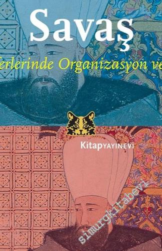 Lale Devrinde Savaş: İran Seferinde Organizasyon ve Lojistik -