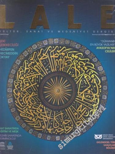 Lale Kültür Sanat ve Medeniyet Dergisi - Sayı 2 Temmız - Eylül