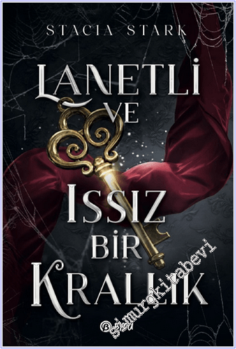 Lanetli ve Issız Bir Krallık