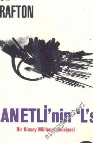 Lanetli'nin ‘L'si - Bir Kinsey Millhone Polisiyesi -        1999