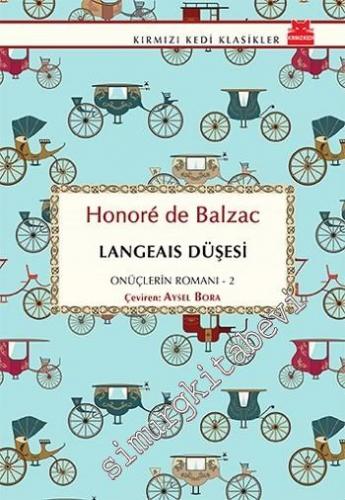 Langeais Düşesi - Onüçlerin Romanı 2 -        2016