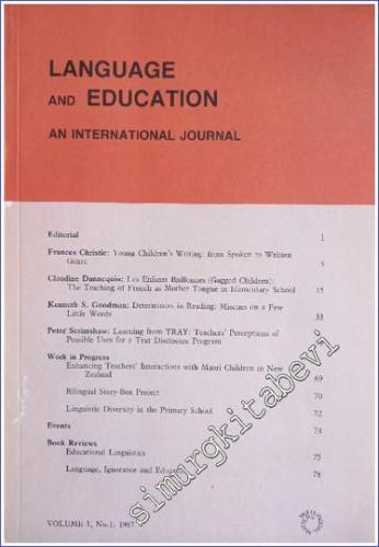 Language And Education: An International Journal - Sayı: 1  Volume: 1     1987