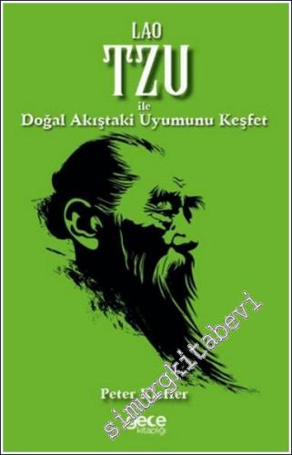 Lao Tzu ile Doğal Akıştaki Uyumunu Keşfet -        2024