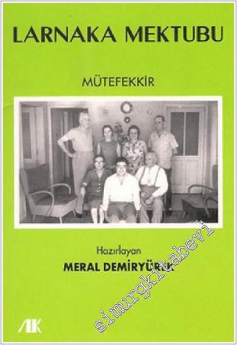 Larnaka Mektubu: Mütefekkir -        2010