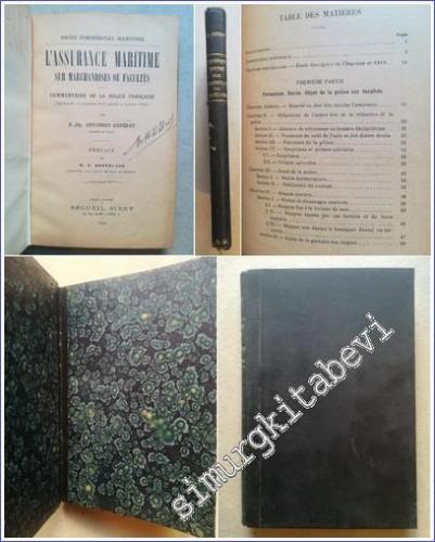 L'Assurance Maritime sur Marchandises ou Facultés : Commentaire de la Police Française (Imprimé du 15 novembre 1919, modifié le 6 juillet 1922) [Dissertation] -        1928