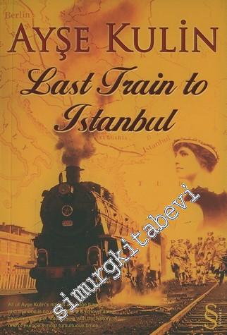 Last Train to Istanbul -
