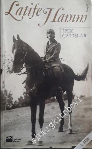 Latife Hanım -        2006