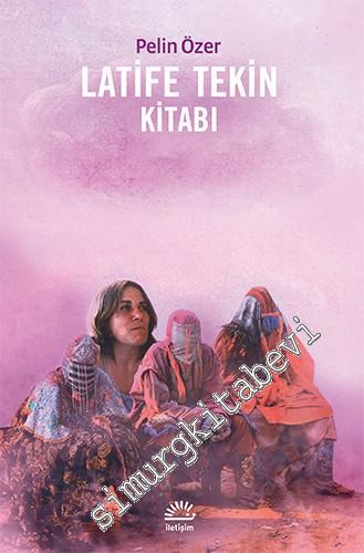 Latife Tekin Kitabı -