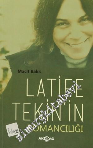 Latife Tekin'in Romancılığı -