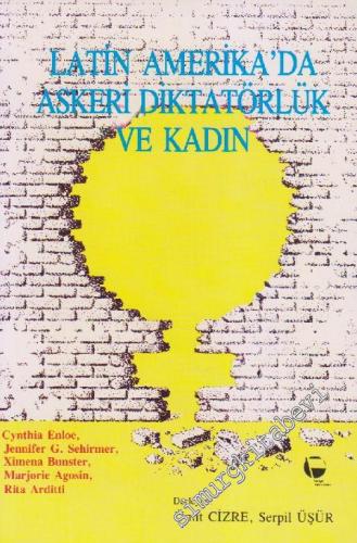 Latin Amerika'da Askeri Diktatörlük ve Kadın -        1994