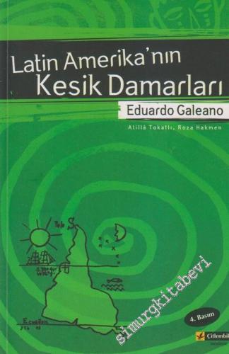 Latin Amerika'nın Kesik Damarları -        2013