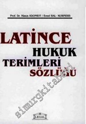 Latince Hukuk Terimleri Sözlüğü -