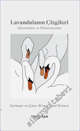 Lavandulanın Çizgileri Aforizmalar ve İllüstrasyonlar -        2023