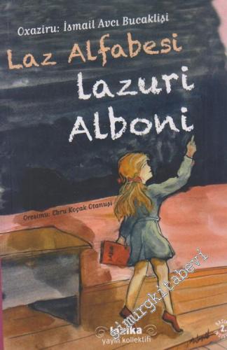 Laz Alfabesi = Lazuri Alboni -