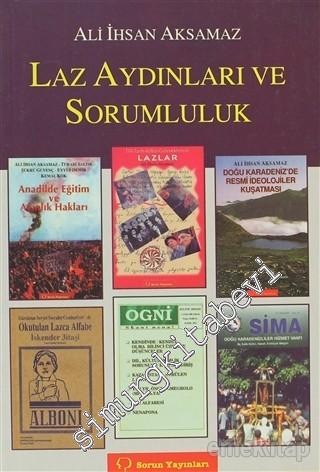 Laz Aydınları ve Sorumluluk -        2011
