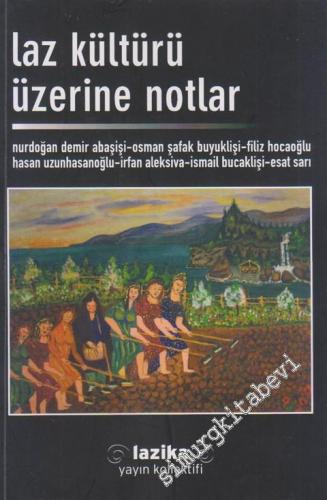 Laz Kültürü Üzerine Notlar -