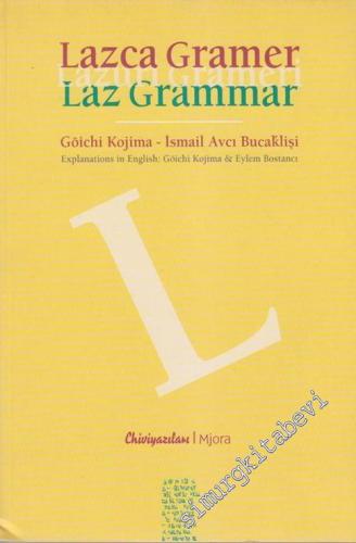 Lazca Gramer = Lazuri Grameri = Laz Grammar