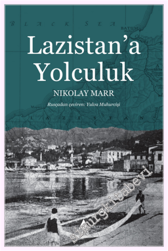 Lazistan'a Yolculuk -