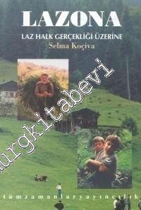 Lazona: Laz Halk Gerçekliği Üzerine -