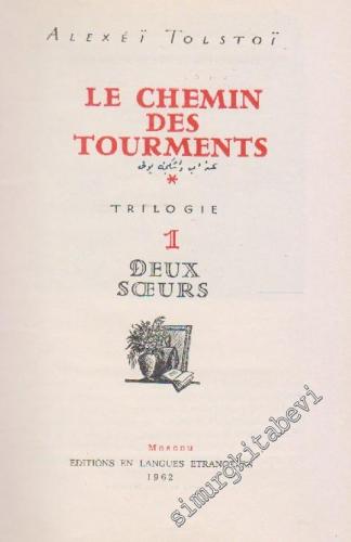 Le Chemin Des Tourments - 3 Tome -