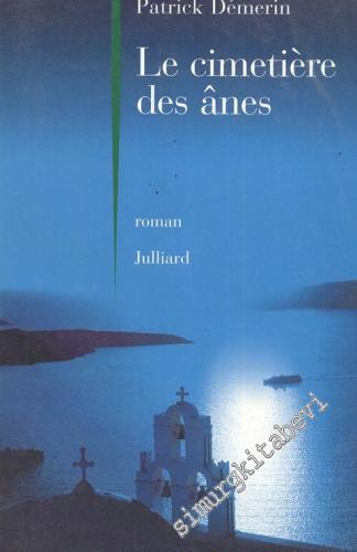 Le Cimetiere Des Anes -