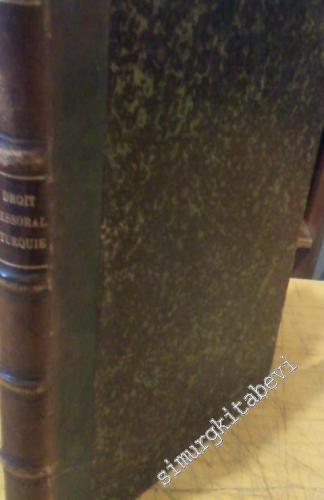 Le Droit Successoral en Turquie AB Intestat par Testament Codifié d'Apres le Cheri le Droit Byzantin -