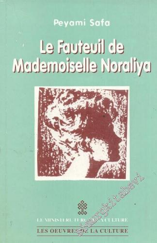 Le Fauteuil de Mademoiselle Noraliya -