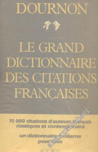 Le Grand Dictioannaire Des Citations Françaises
