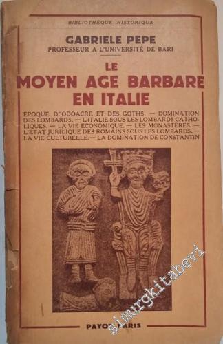 Le Moyen Age Barbare en Italie -        1956