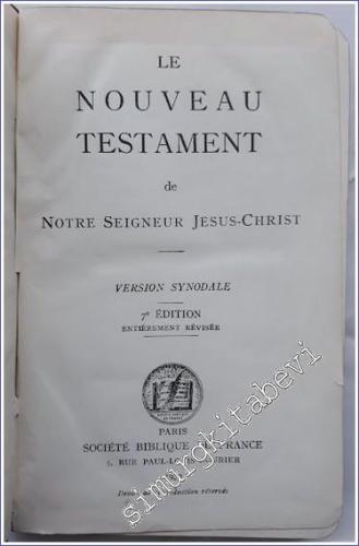 Le Nouveau Testament de Notre Seigneur Jesus-Christ / Les Psaumes  (Version Synodale) -        1950
