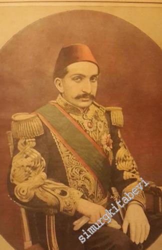 Le Petit Journal - Supplement Illustré: Abdul-Hamid Khan, Souverain de l'Empire Ottoman - 21 Fevrier 1897 - Numero: 327