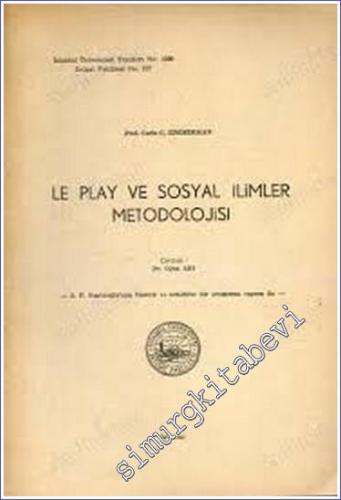 Le Play ve Sosyal İlimler Metodolojisi -