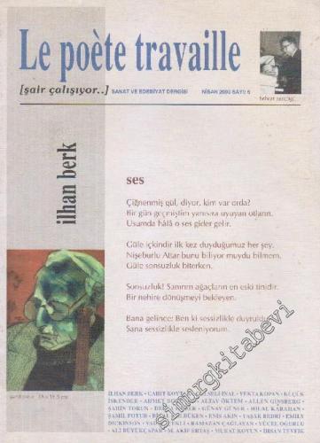 Le Poete Travaille Sanat ve Edebiyat Dergisi - Sayı: 6    3  Nisan